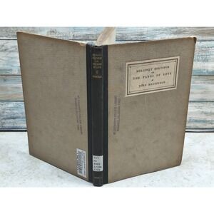 Melloney Holtspur or The Pangs of Love - John Masefield - 1922 hardcover